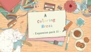 A Coloring Break: Expansion pack 11 cover