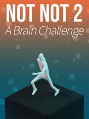 Not Not 2