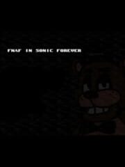 FNAF in Sonic Forever