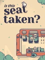 poster for Is This Seat Taken?