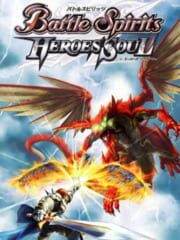 Battle Spirits: Hero's Soul cover