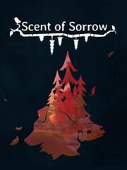 Scent of Sorrow