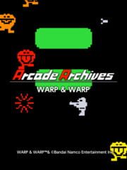 Arcade Archives: Warp & Warp cover