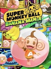 Super Monkey Ball: Banana Mania - Launch Edition cover