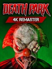 Death Park: 4k Remaster cover