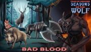 Tales of Aravorn: Seasons Of The Wolf - Bad Blood cover