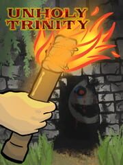 Unholy Trinity