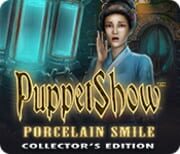 PuppetShow: Porcelain Smile - Collector's Edition cover