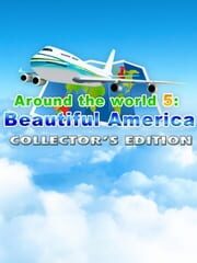 Around the World 5: Beautiful America - Collector's Edition cover
