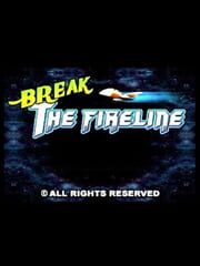 Break the Fireline cover