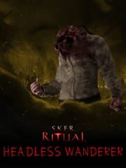 Sker Ritual: Headless Wanderer cover