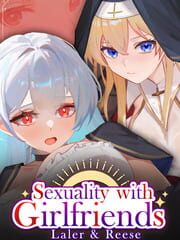 Sexuality with Girlfriends: Laler & Reese cover