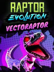 Raptor Evolution: Vectoraptor cover
