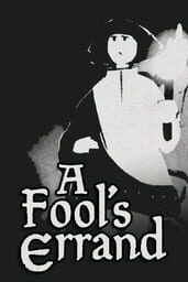 A Fool's Errand