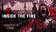 Heretic's Fork: Inside The Fire cover