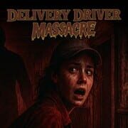 Delivery Driver Massacre cover