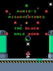 Mario's Misadventures 2: The Black Hole Bomb