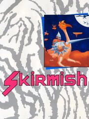 Skirmish
