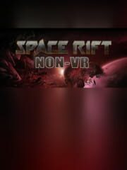 Space Rift Non-VR - Episode 1