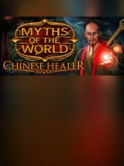 Myths of the World: Chinese Healer - Collector's Edition cover