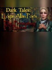 Dark Tales: Edgar Allan Poe's The Premature Burial - Collector's Edition cover