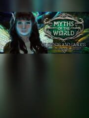 Myths of the World: Of Fiends and Fairies - Collector's Edition cover