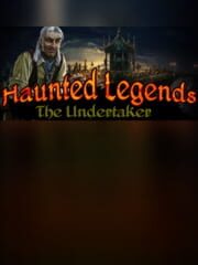 Haunted Legends: The Undertaker - Collector's Edition cover