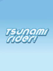 Tsunami Rider