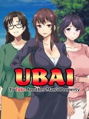 Ubai: To Take Another Man's Property cover
