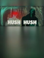Hush Hush - Unlimited Survival Horror cover
