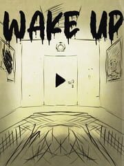 Wake Up