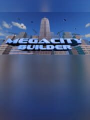 Megacity Builder