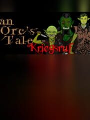 an Orc's Tale: Kriegsruf