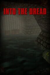 Into The Dread