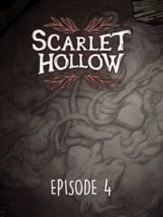 Scarlet Hollow: Episode 4 cover
