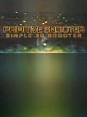 Primitive Shooter cover