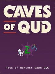 Caves of Qud: Pets of Harvest Dawn cover