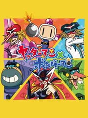 Yatterman X Bomberman