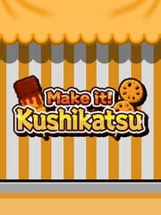 Make it! Kushikatsu cover
