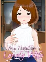 My Neighbor's Lonely Wife cover