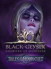 Black Geyser: Couriers of Darkness - Tales of the Moon Cult cover