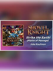 Rift of the NecroDancer: Shovel Knight - "Strike the Earth! (Plains of Passage)" - Jake Kaufman cover