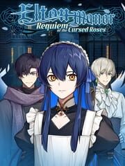 Elton Manor: Requiem of the Cursed Roses cover