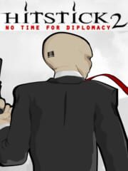 Hitstick 2: No Time for Diplomacy cover