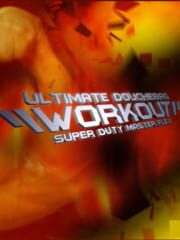 The Douchebag Workout