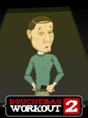 Douchebag Workout 2