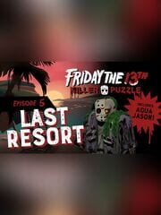 Friday the 13th: Killer Puzzle - Episode 5: Last Resort