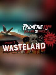 Friday the 13th: Killer Puzzle - Episode 7: Wasteland