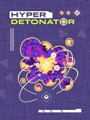 Hyper Detonator