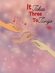 It Takes Three to Tango